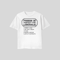Prison Is Perfect For Liberals
